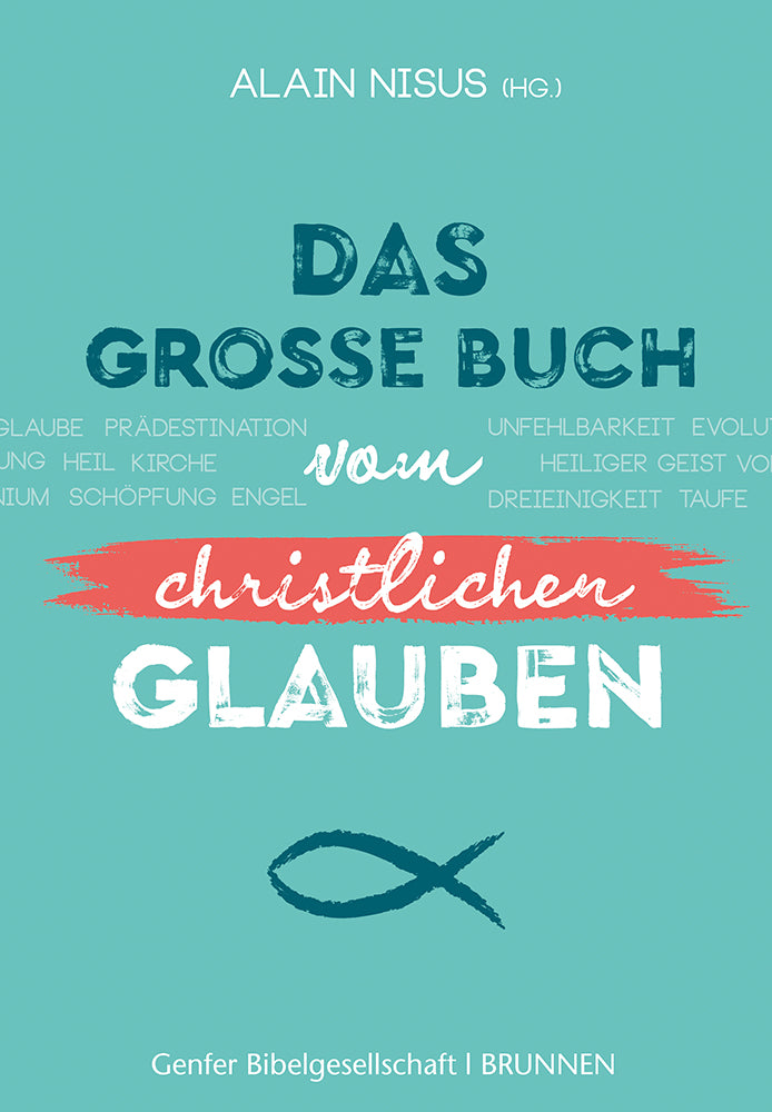Frontcover zum Titel Das große Buch vom christlichen Glauben
