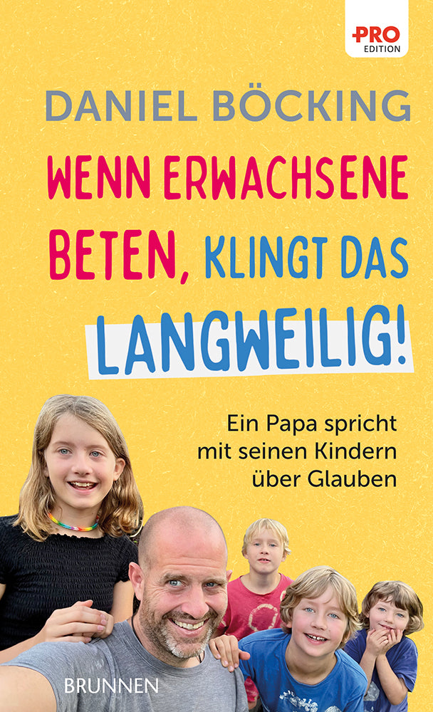 Frontcover zum Titel Wenn Erwachsene beten, klingt das langweilig