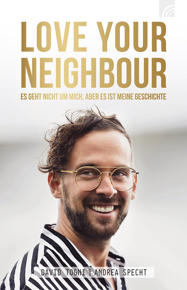 Frontcover zum Titel LOVE YOUR NEIGHBOUR