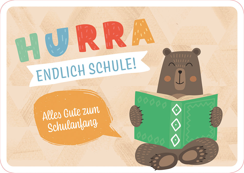 Frontcover zum Titel Hurra, endlich Schule! Alles Gute zum Schulanfang