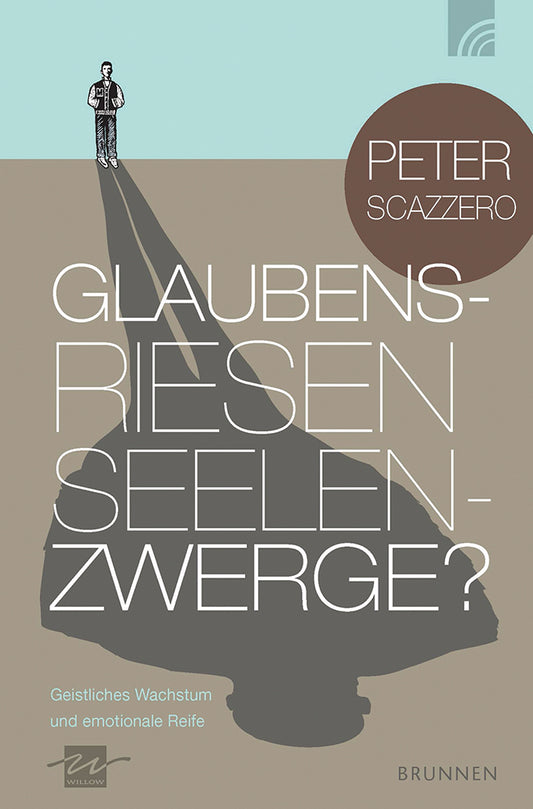 Frontcover zum Titel Glaubensriesen - Seelenzwerge?