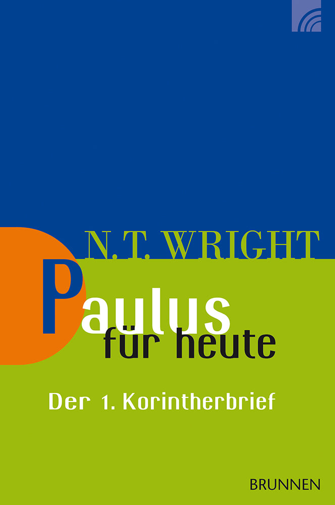 Frontcover zum Titel Paulus für heute: Der 1. Korintherbrief