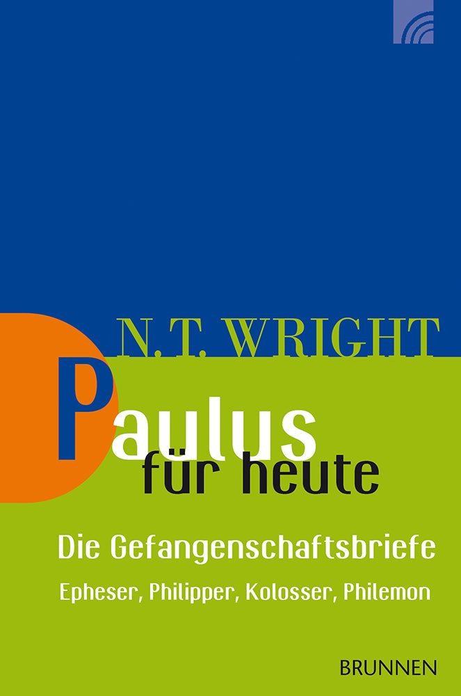 Frontcover zum Titel Paulus für heute - Die Gefangenschaftsbriefe