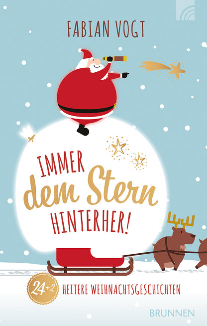 Frontcover zum Titel Immer dem Stern hinterher! 24+2 heitere Weihnachtsgeschichten