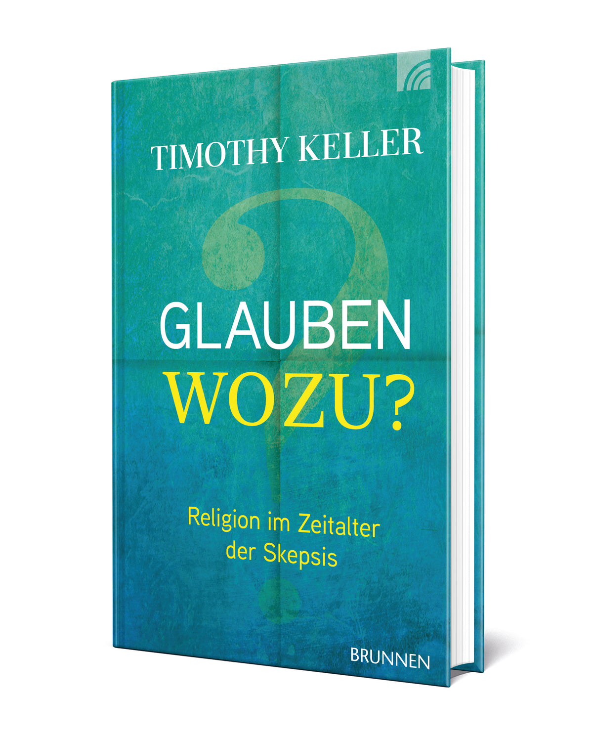 Weitere-Cover zum Titel Glauben wozu?