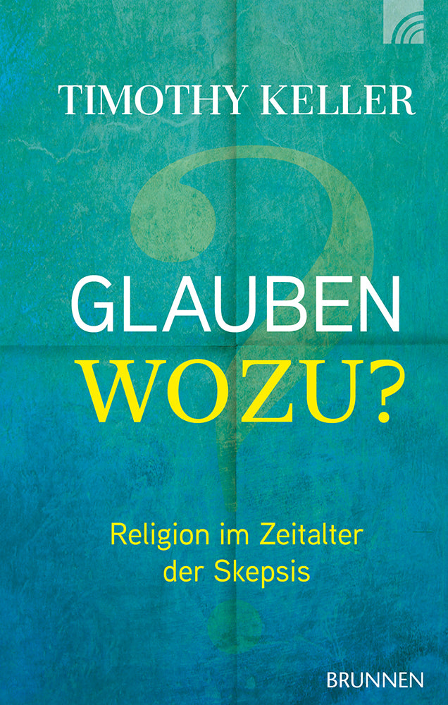 Frontcover zum Titel Glauben wozu?