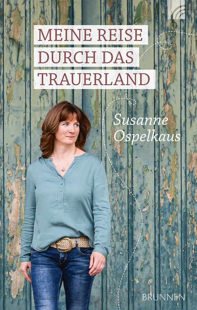 Frontcover zum Titel Meine Reise durch das Trauerland