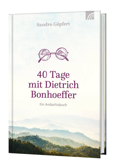 Weitere-Cover zum Titel 40 Tage mit Dietrich Bonhoeffer