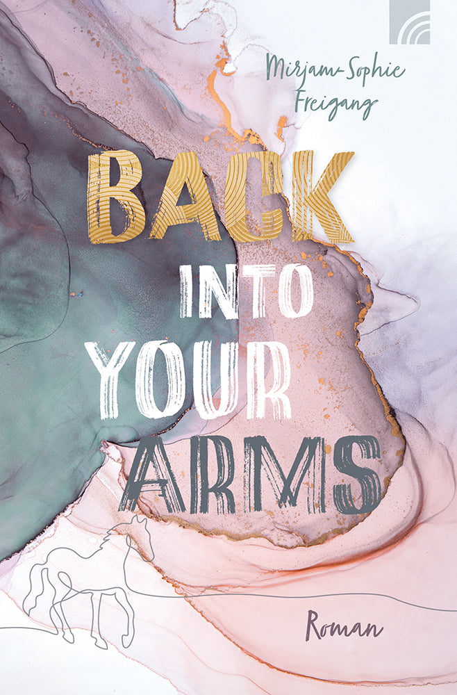 Frontcover zum Titel Back Into Your Arms