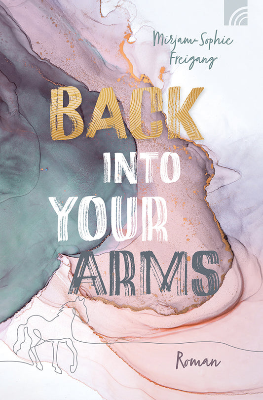 Frontcover zum Titel Back Into Your Arms