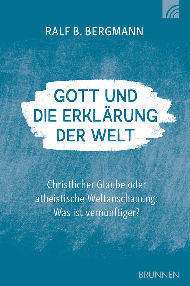 Frontcover zum Titel Gott und die Erklärung der Welt