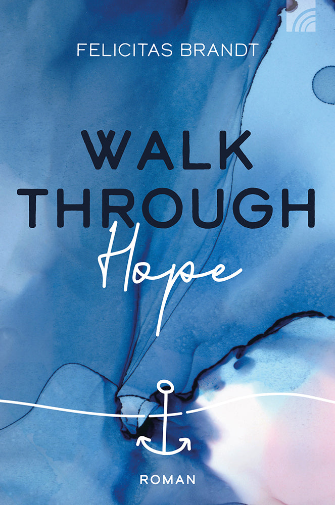 Frontcover zum Titel Walk through HOPE