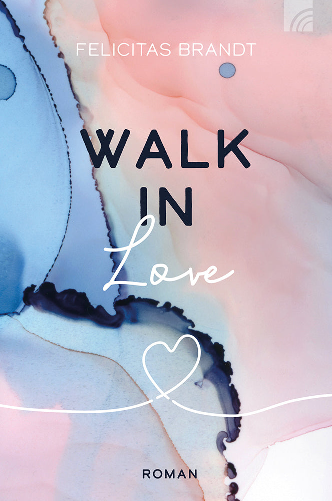 Frontcover zum Titel Walk in LOVE