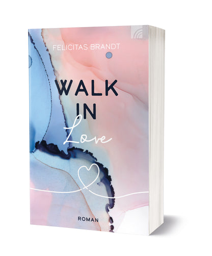 Weitere-Cover zum Titel Walk in LOVE