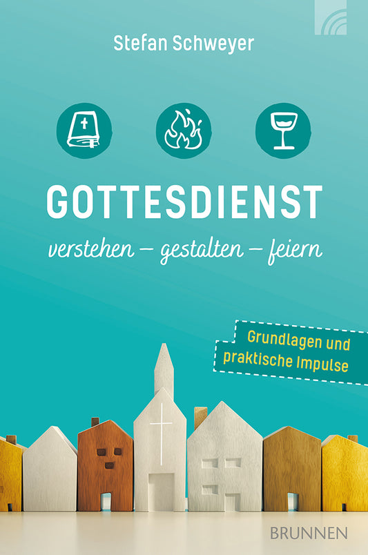 Frontcover zum Titel Gottesdienst verstehen - gestalten - feiern