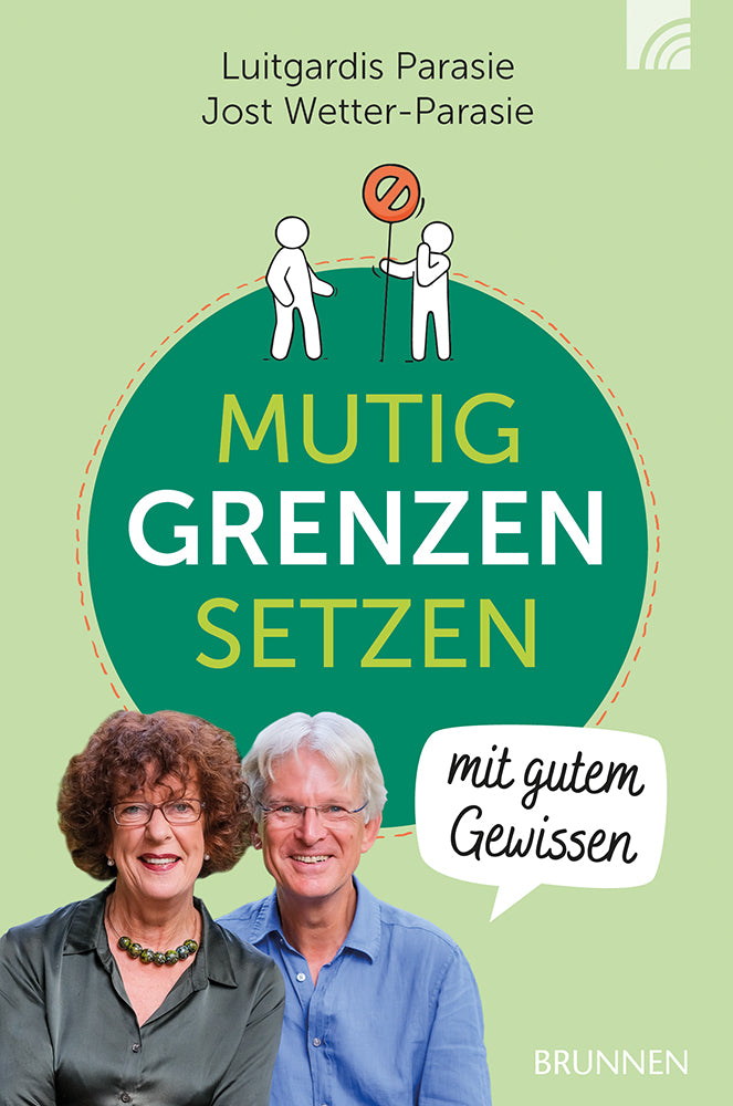 Frontcover zum Titel Mutig Grenzen setzen mit gutem Gewissen