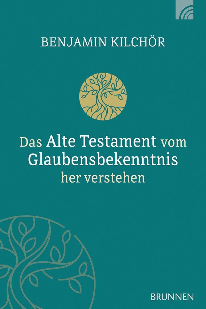 Frontcover zum Titel Das Alte Testament vom Glaubensbekenntnis her verstehen