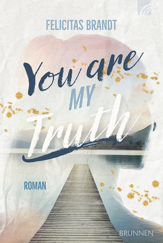 Frontcover zum Titel You Are My TRUTH