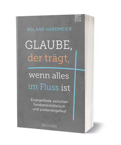 Weitere-Cover zum Titel Glaube, der trägt, wenn alles im Fluss ist