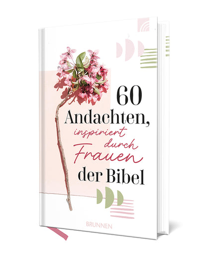 Weitere-Cover zum Titel 60 Andachten, inspiriert durch Frauen der Bibel
