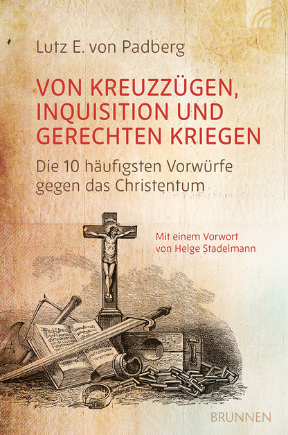 Frontcover zum Titel Von Kreuzzügen, Inquisition und gerechten Kriegen