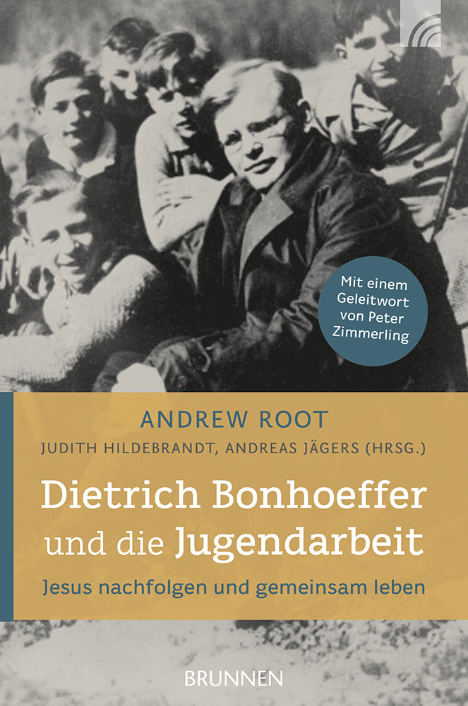 Frontcover zum Titel Dietrich Bonhoeffer und die Jugendarbeit