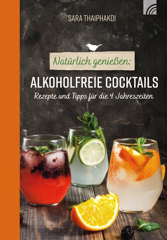 Frontcover zum Titel Natürlich genießen: Alkoholfreie Cocktails