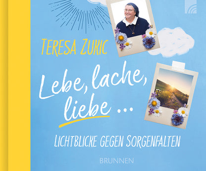 Frontcover zum Titel Lebe, lache, liebe