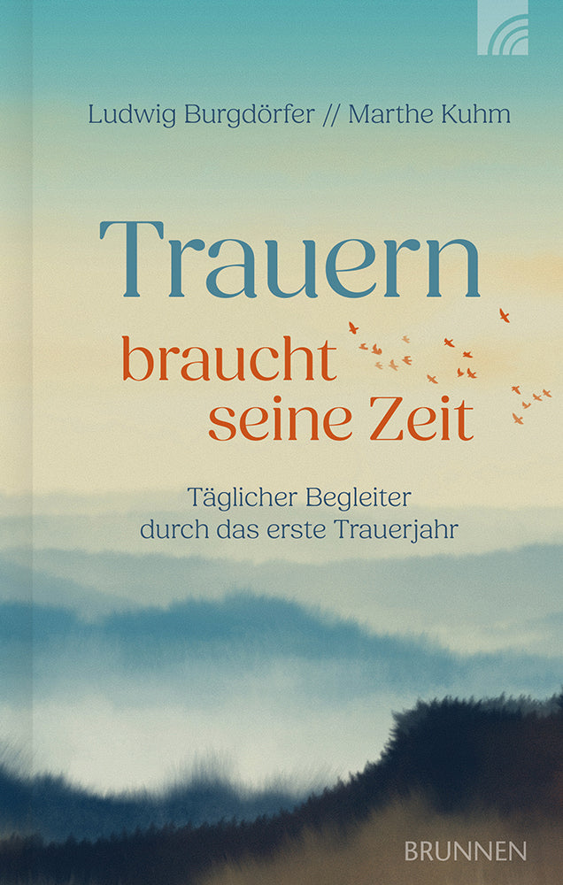 Frontcover zum Titel Trauern braucht seine Zeit