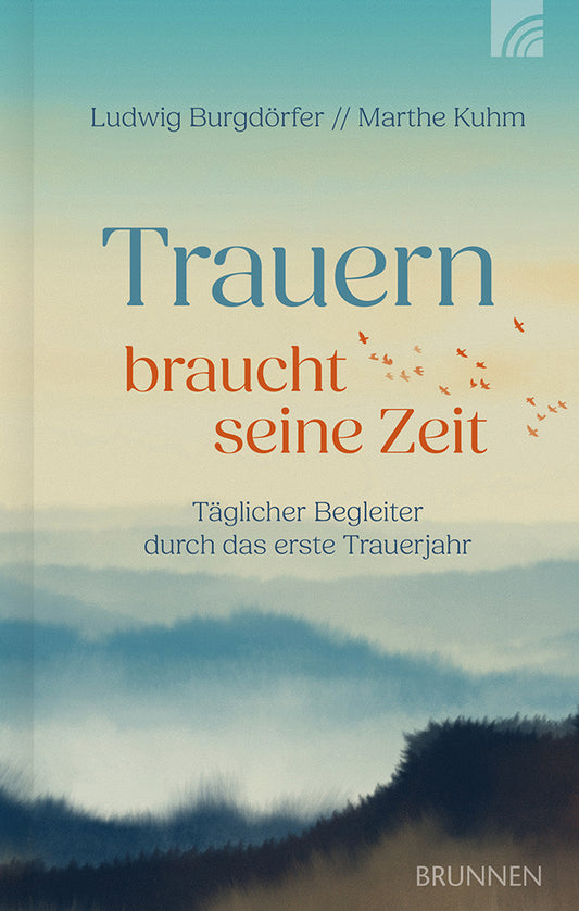 Frontcover zum Titel Trauern braucht seine Zeit