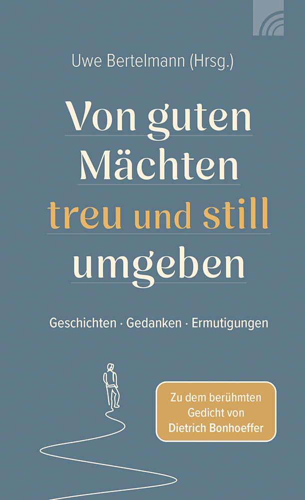 Frontcover zum Titel Von guten Mächten treu und still umgeben