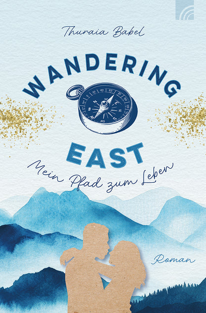 Frontcover zum Titel Wandering East - Mein Pfad zum Leben