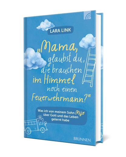Weitere-Cover zum Titel Mama, glaubst du, die brauchen im Himmel noch einen Feuerwehrmann?