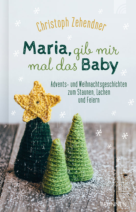 Frontcover zum Titel Maria, gib mir mal das Baby