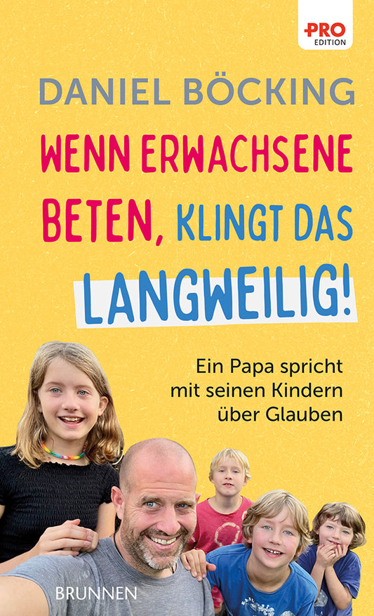 Frontcover zum Titel Wenn Erwachsene beten, klingt das langweilig
