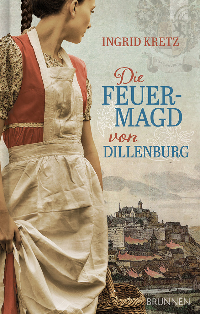 Frontcover zum Titel Die Feuermagd von Dillenburg