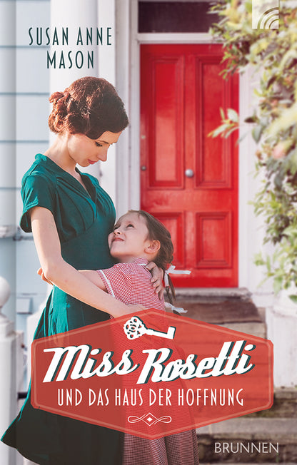 Frontcover zum Titel Miss Rosetti und das Haus der Hoffnung