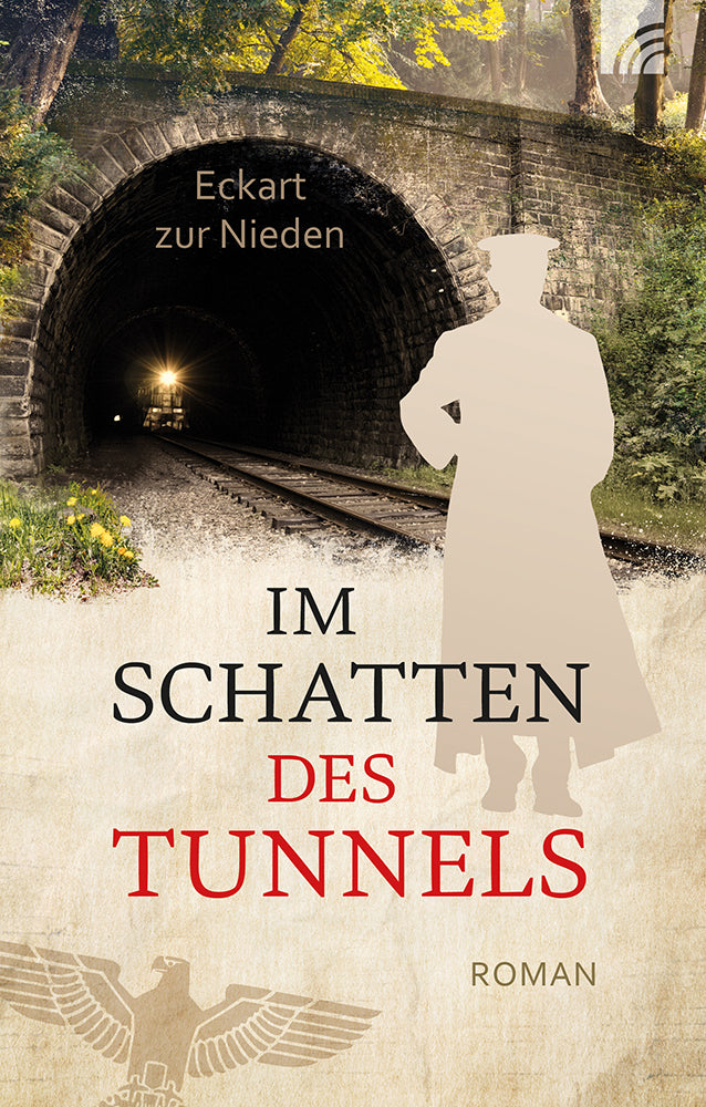 Frontcover zum Titel Im Schatten des Tunnels