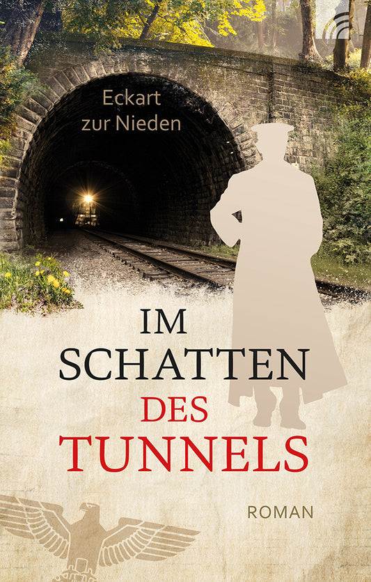 Frontcover zum Titel Im Schatten des Tunnels