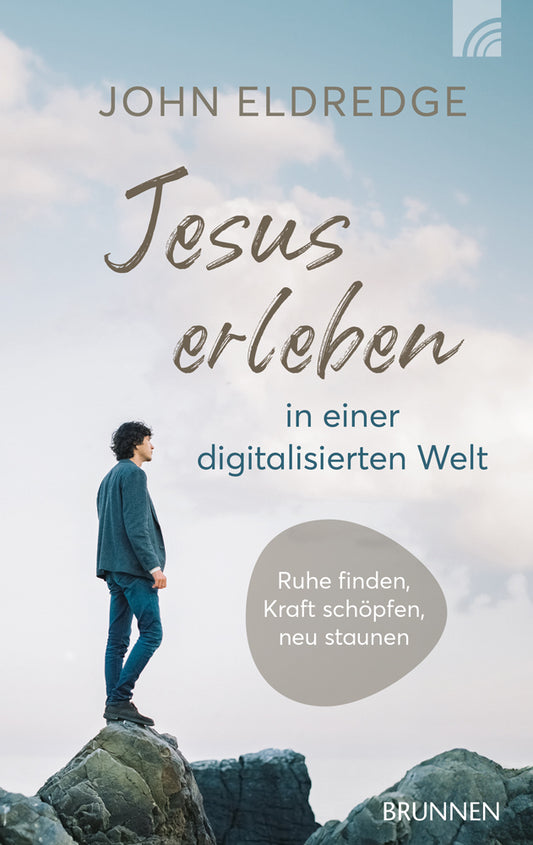 Frontcover zum Titel Jesus erleben in einer digitalisierten Welt