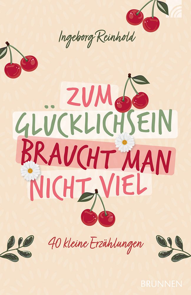 Frontcover zum Titel Zum Glücklichsein braucht man nicht viel