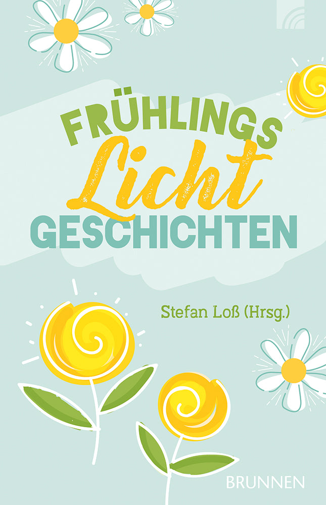 Frontcover zum Titel FrühlingsLichtGeschichten
