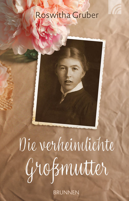 Frontcover zum Titel Die verheimlichte Großmutter