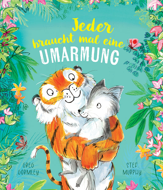 Frontcover zum Titel Jeder braucht mal eine Umarmung