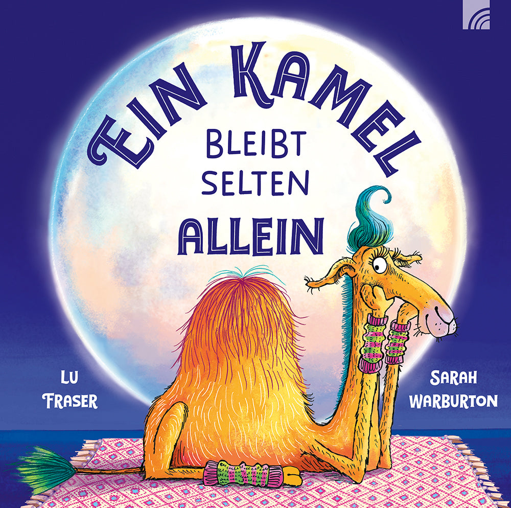 Frontcover zum Titel Ein Kamel bleibt selten allein