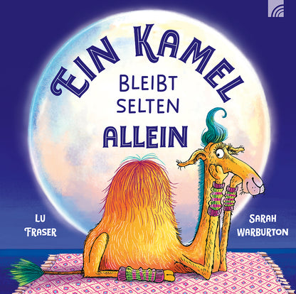 Frontcover zum Titel Ein Kamel bleibt selten allein