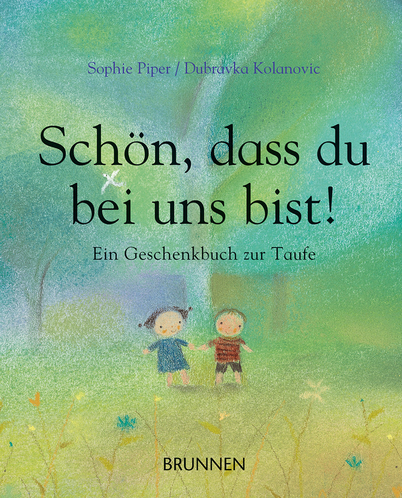 Frontcover zum Titel Schön, dass du bei uns bist!
