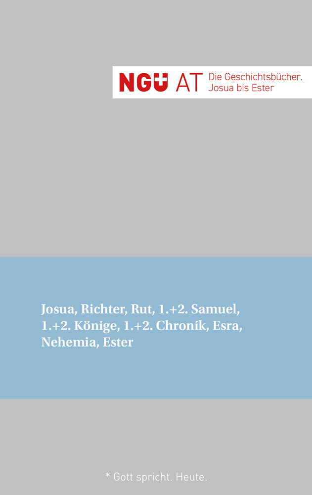Frontcover zum Titel NGÜ AT: Die Geschichtsbücher: Josua - Ester