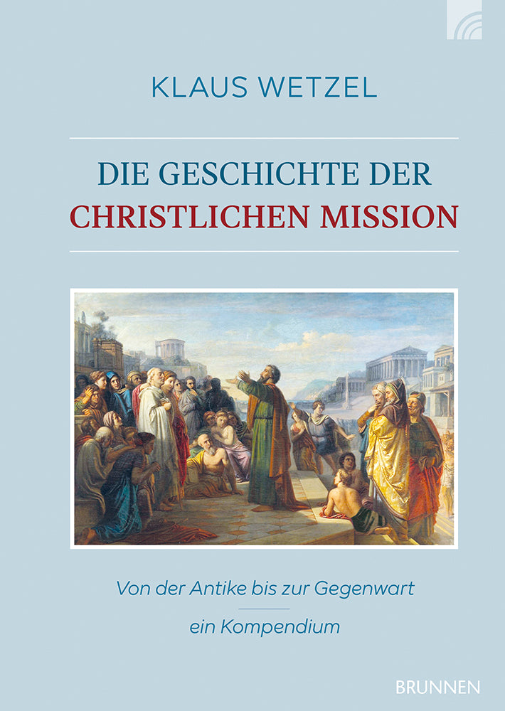 Frontcover zum Titel Die Geschichte der christlichen Mission