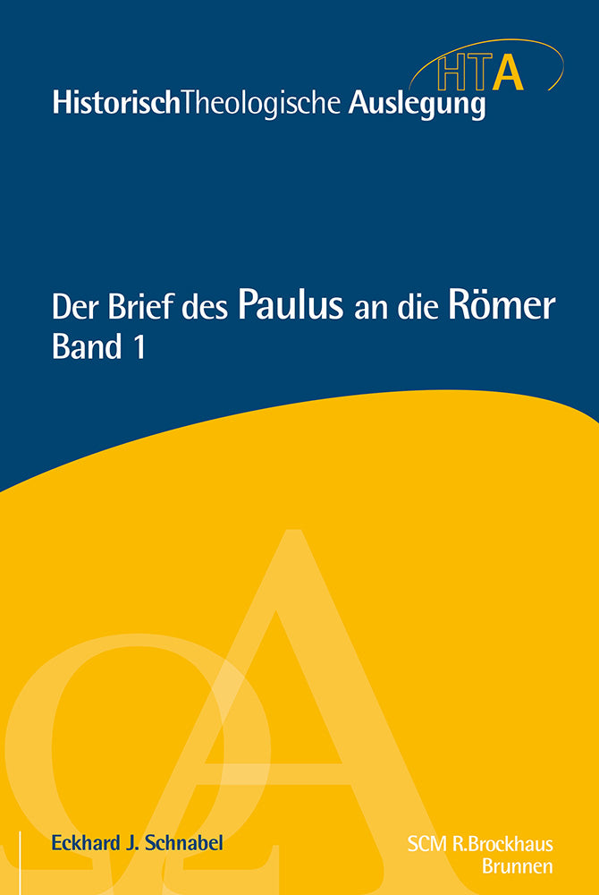 Frontcover zum Titel Der Brief des Paulus an die Römer, Kapitel 1-5
